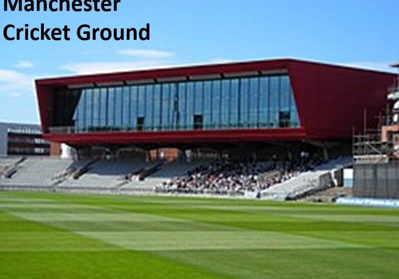 Manchester Cricket Ground